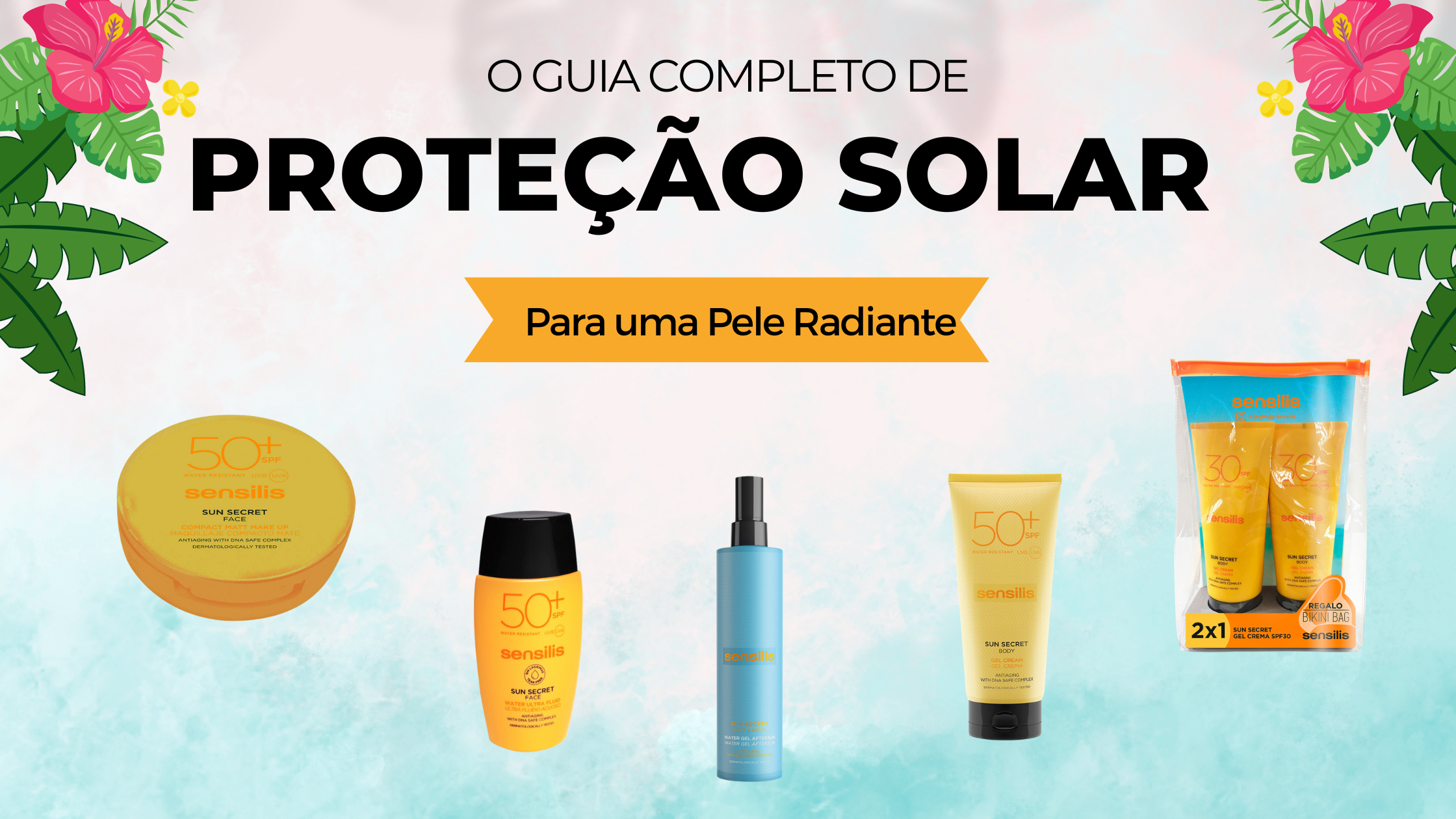 O Guia Completo de Proteção Solar para uma Pele Radiante | My Pharma Spot
